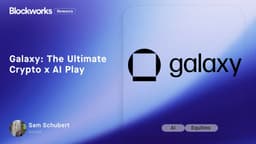 Galaxy: The Ultimate Crypto x AI Play