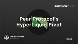 Pear Protocol : Hyperliquid Pivot