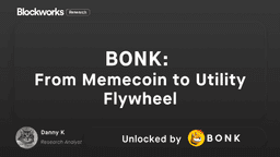 BONK: From Memecoin to Utility Flywheel