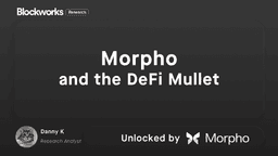 Morpho and the DeFi Mullet