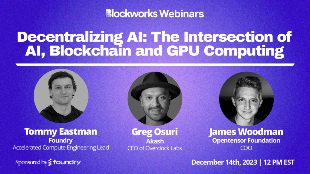 Blockchains Gpu Decentralizing AI: The Intersection of AI, Blockchain and GPU Computing ...